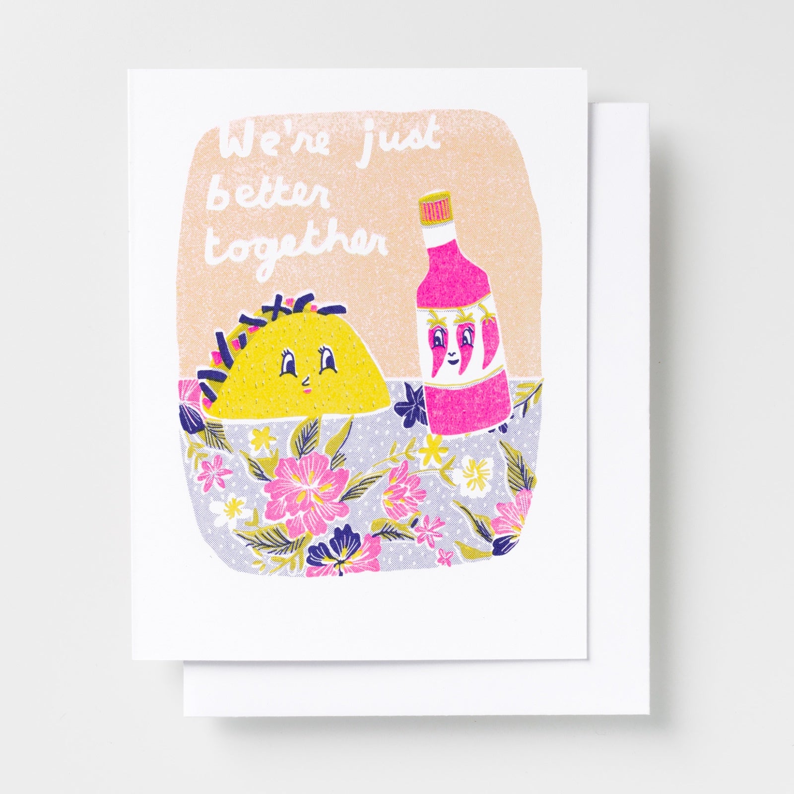 Better Together Taco & Hot Sauce Greeting Card