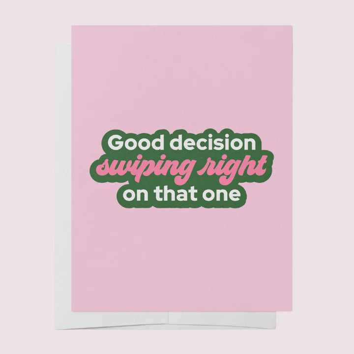 Swiping Right Greeting Card