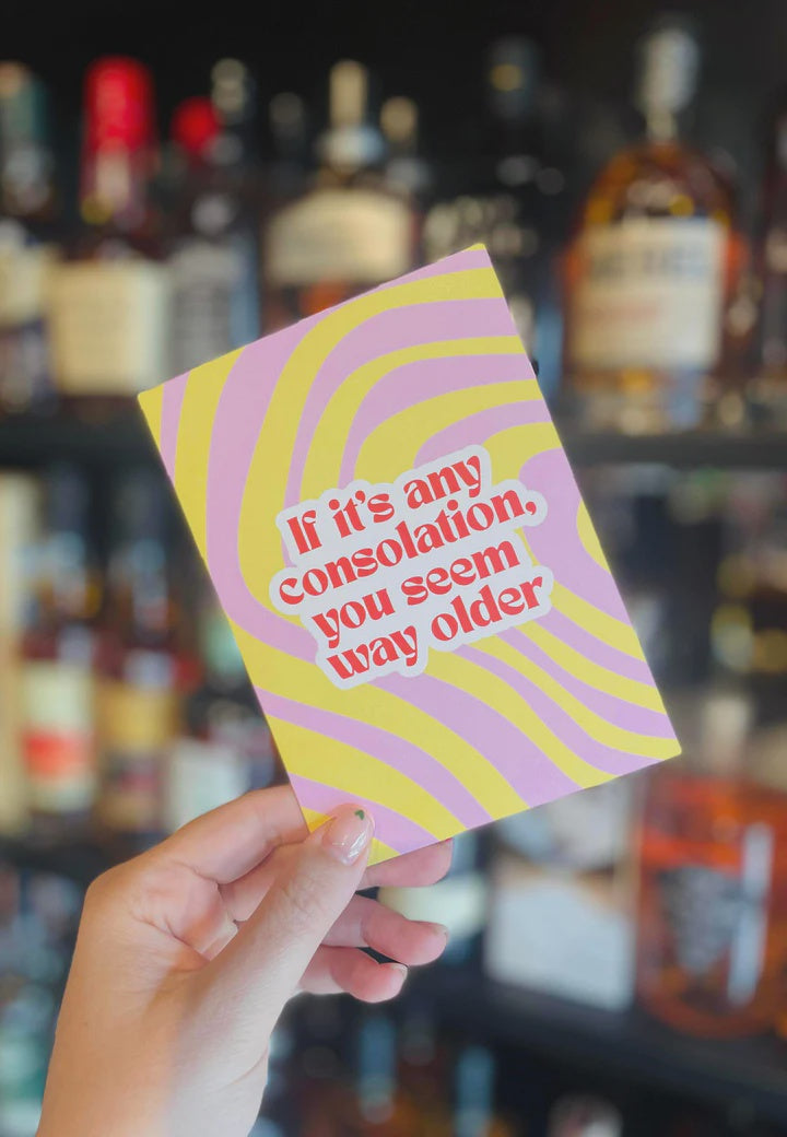 You Seem Older Greeting Card