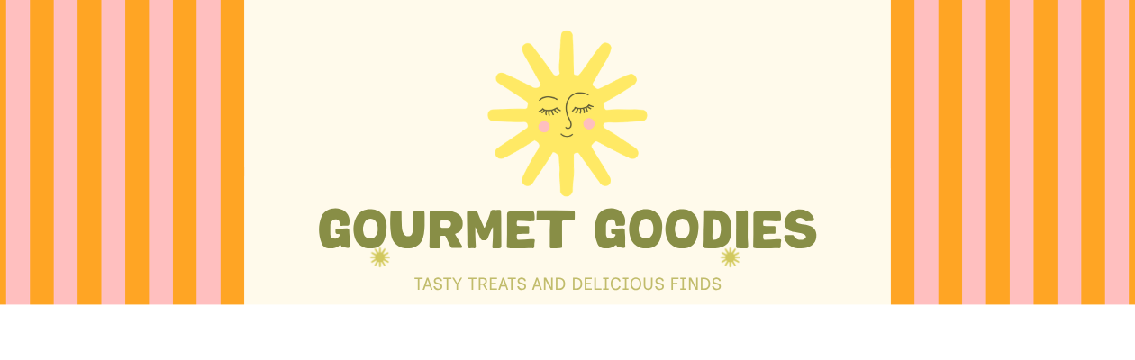 Gourmet Goodies