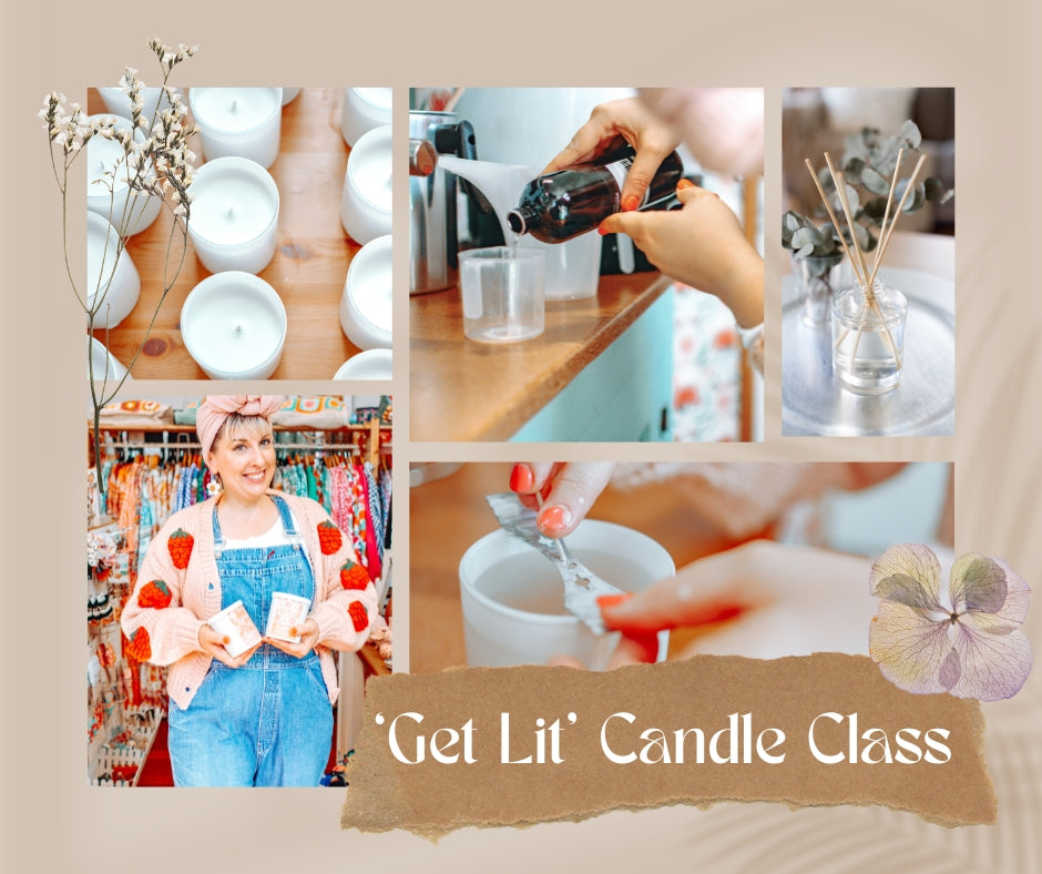 &quot;Get Lit&quot; Candle &amp; Reed Diffuser Class