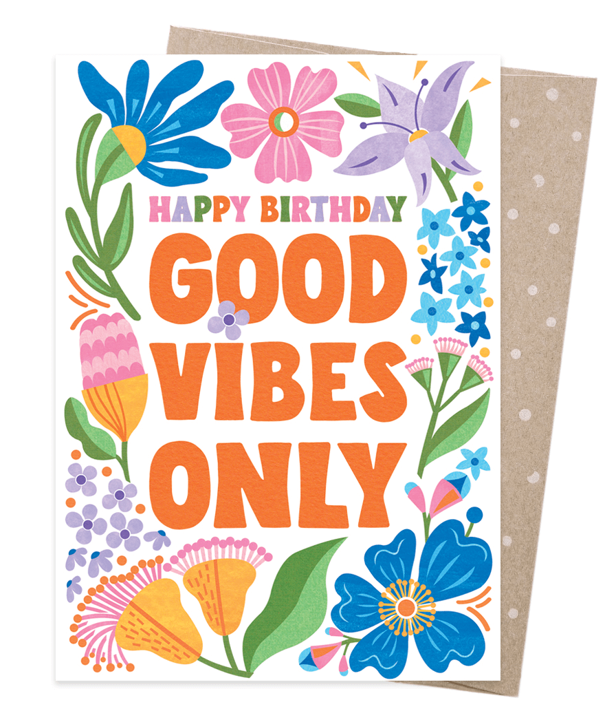 Good Vibes Only Greeting Card