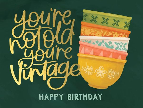 Not Old You&