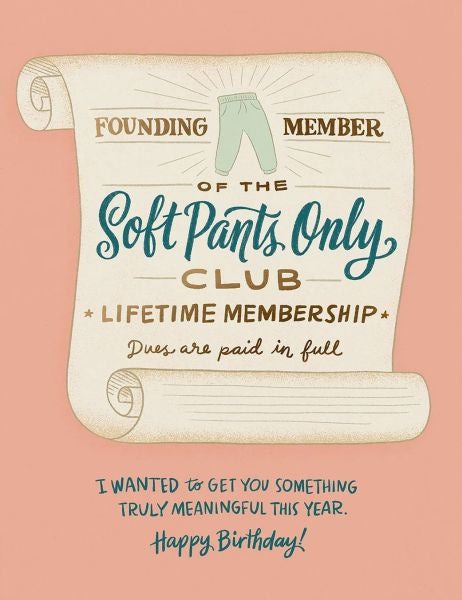 Soft Pants Club Greeting Card
