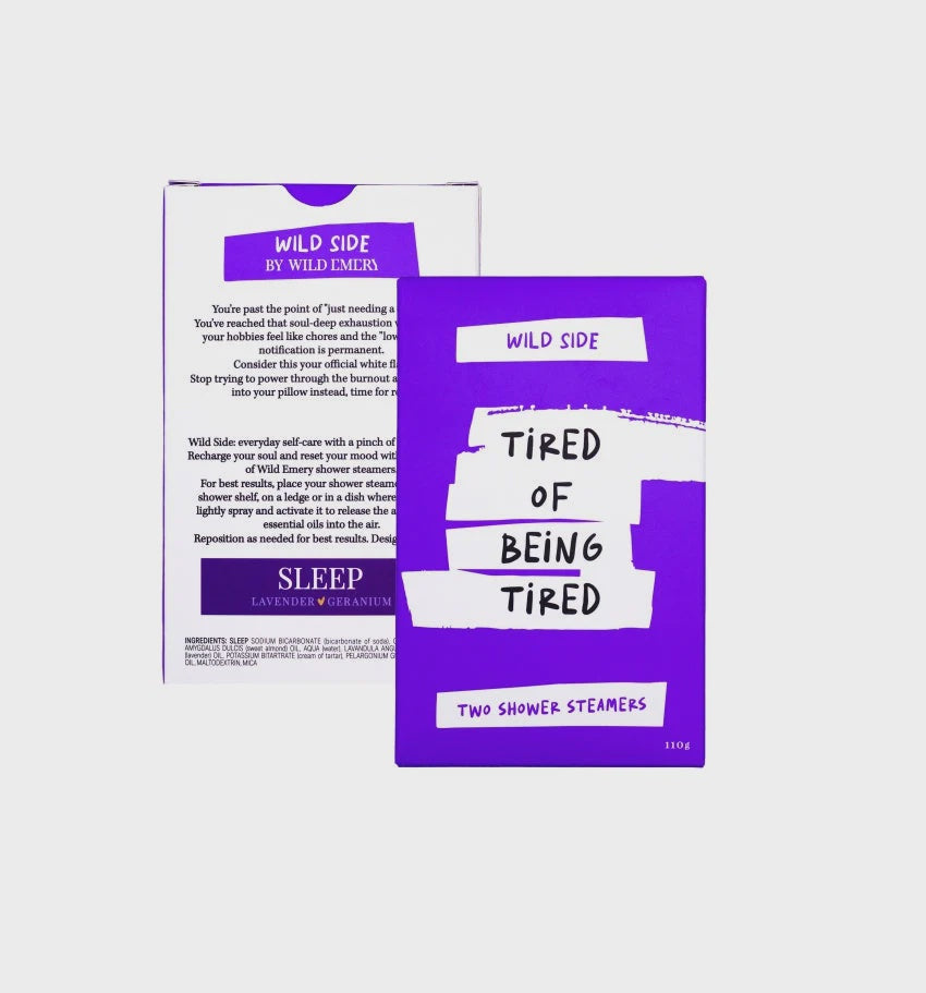 Tired Of Being Tired Shower Steamer Two Pack