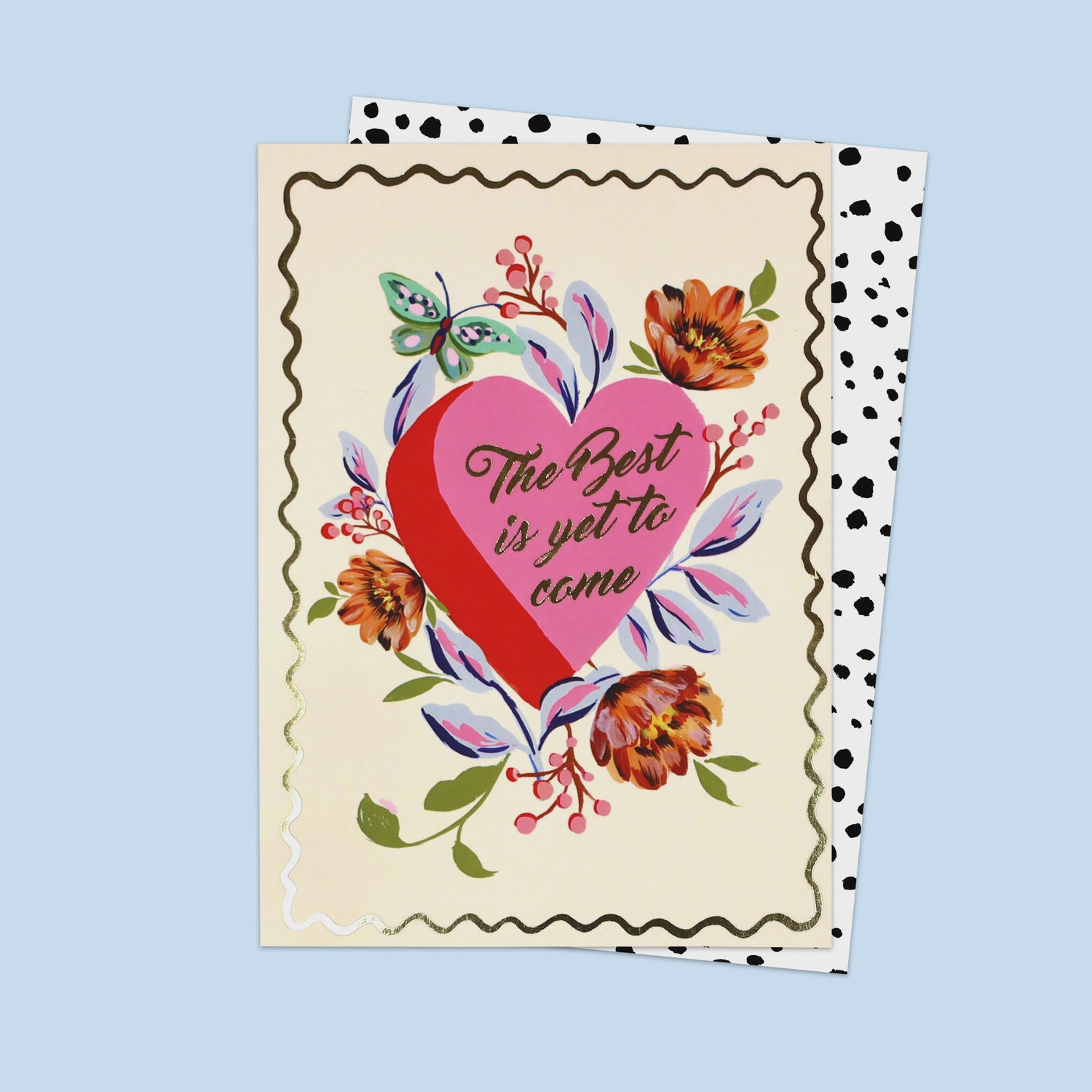 The Best Is Yet To Come Heart Card