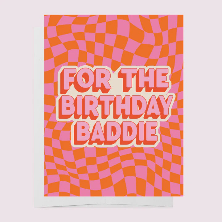 Birthday Baddie Greeting Card