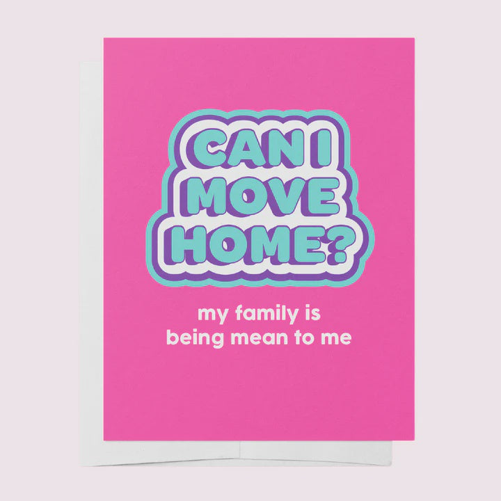 Can I Move Home Mothers Day Card
