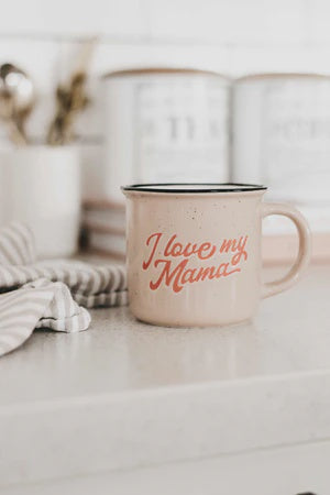 I Love My Mama Mug