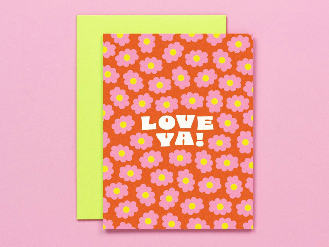 Love Ya Greeting Card