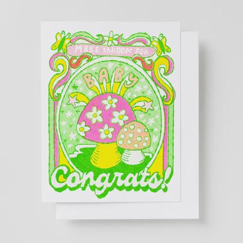 Make Shroom for Baby Congrats Risograph Card