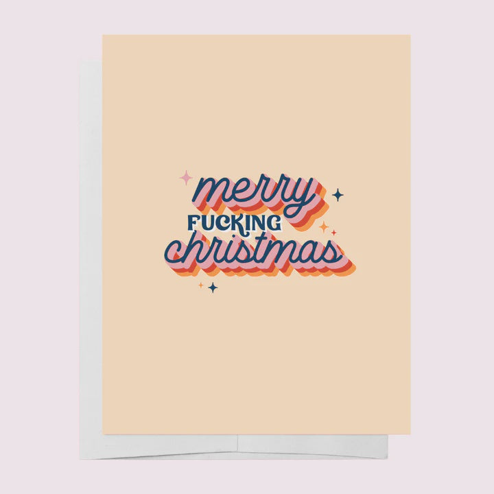 Merry Fucking Christmas Greeting Card