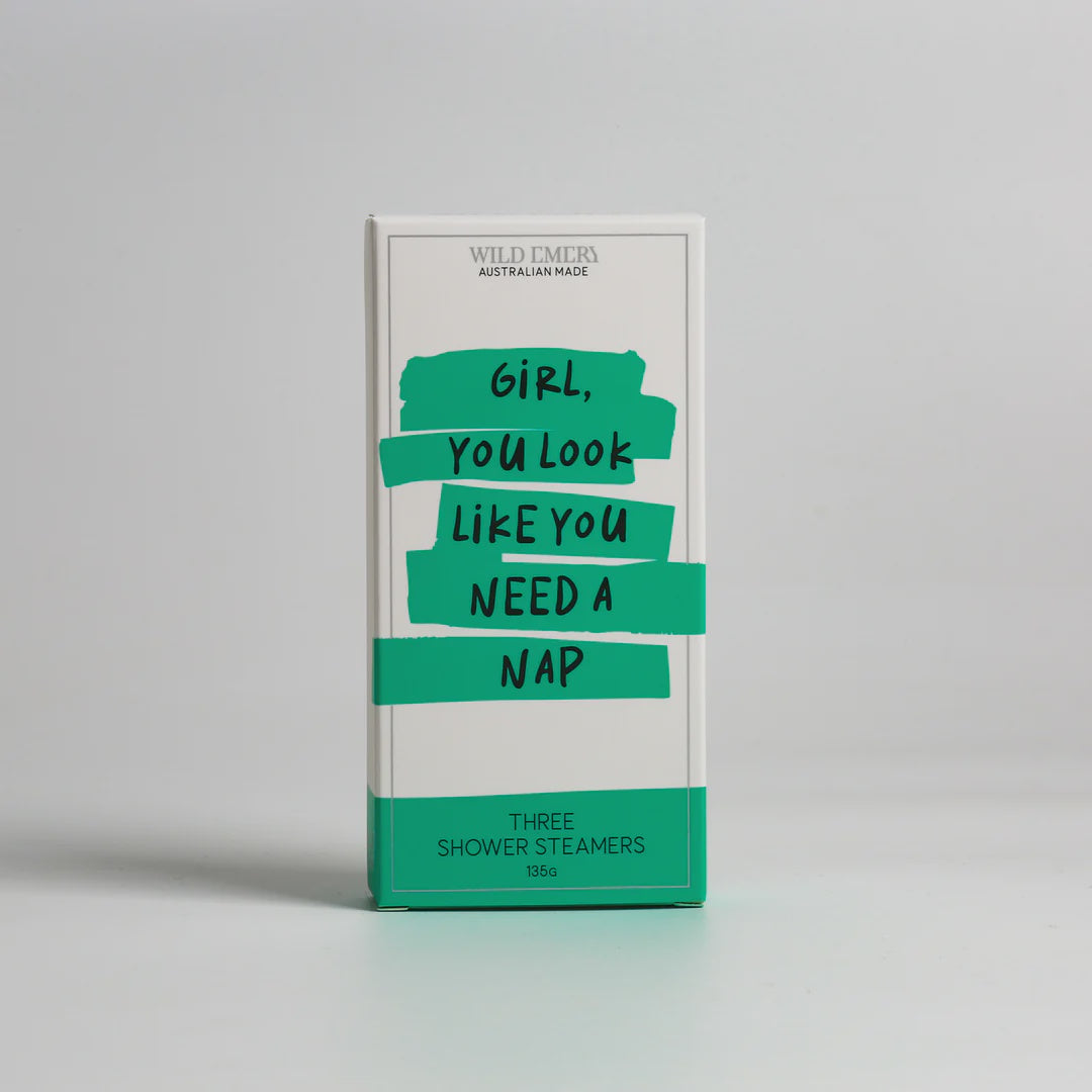 Girl, You Look Like You Need A Nap - Shower Steamer 3 Pack