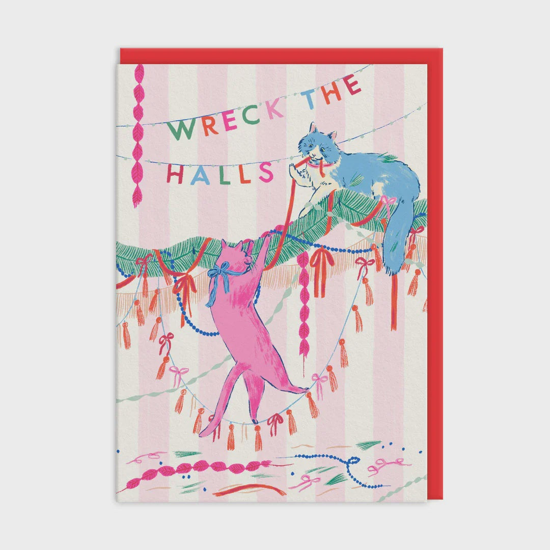 Wreck The Halls Christmas Greeting Card