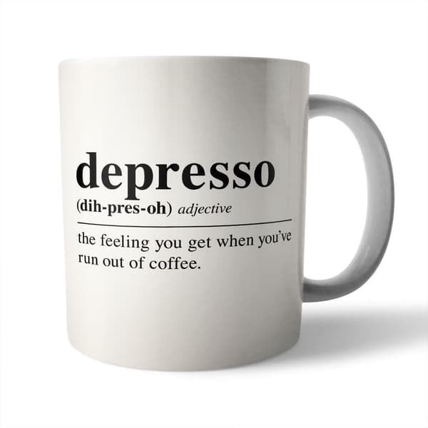 Needs &amp; Wishes Depresso Definition Mug